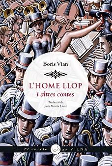 HOME LLOP, L' | 9788417998059 | VIAN, BORIS | Llibreria Huch - Llibreria online de Berga 