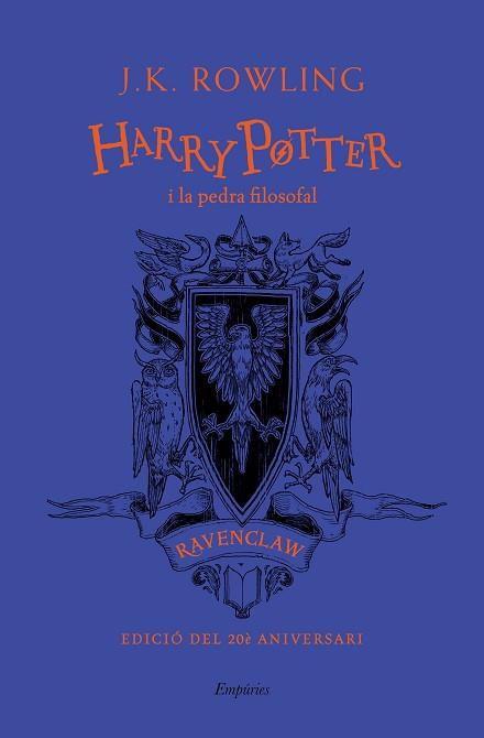 HARRY POTTER I LA PEDRA FILOSOFAL (RAVENCLAW) TD | 9788417879808 | ROWLING, J.K. | Llibreria Huch - Llibreria online de Berga 