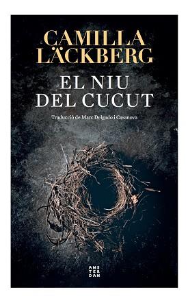 NIU DEL CUCUT, EL | 9788417918897 | LÄCKBERG, CAMILLA | Llibreria Huch - Llibreria online de Berga 