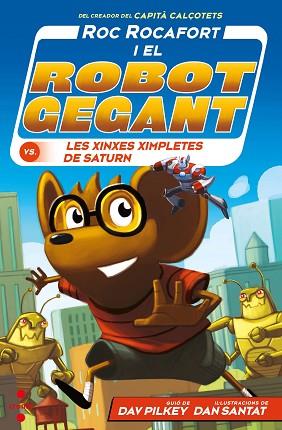 ROC ROCAFORT CONTRA LES XINXES XI | 9788466151566 | PILKEY, DAV | Llibreria Huch - Llibreria online de Berga 