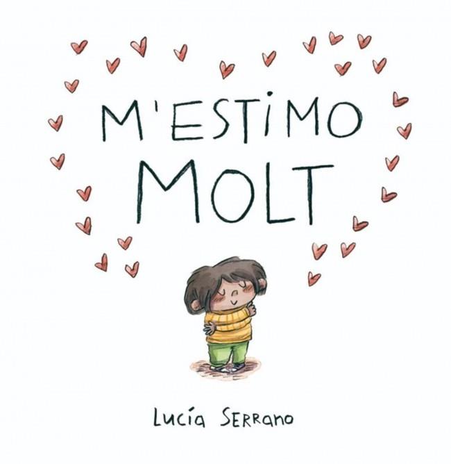 M'ESTIMO MOLT | 9788448871871 | SERRANO, LUCÍA | Llibreria Huch - Llibreria online de Berga 