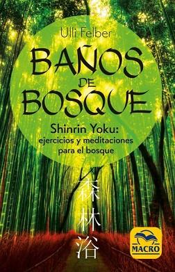 BAÑOS DE BOSQUE | 9788417080365 | FELBER, ULLI | Llibreria Huch - Llibreria online de Berga 