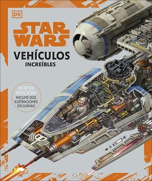 STAR WARS. VEHÍCULOS INCREÍBLES | 9780241559642 | DK, | Llibreria Huch - Llibreria online de Berga 