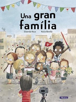 GRAN FAMÍLIA, UNA | 9788448852559 | ROCA, ELISENDA/BONILLA, ROCIO | Llibreria Huch - Llibreria online de Berga 
