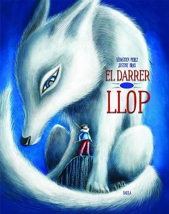 DARRER LLOP, EL | 9788447942138 | PEREZ, SÉBASTIEN | Llibreria Huch - Llibreria online de Berga 