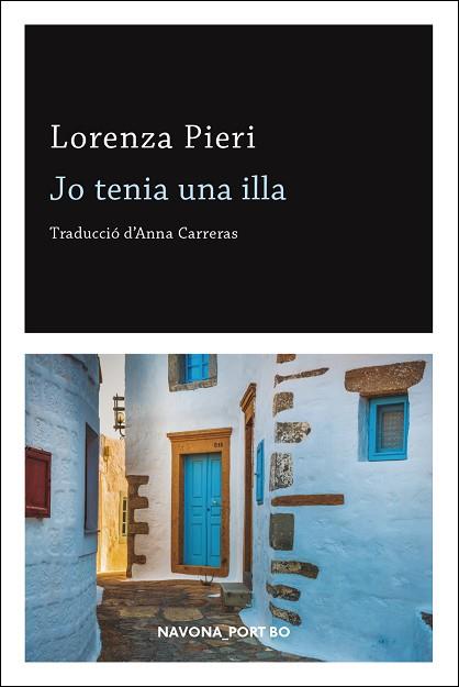 JO TENIA UNA ILLA | 9788417978020 | PIERI, LORENZA | Llibreria Huch - Llibreria online de Berga 