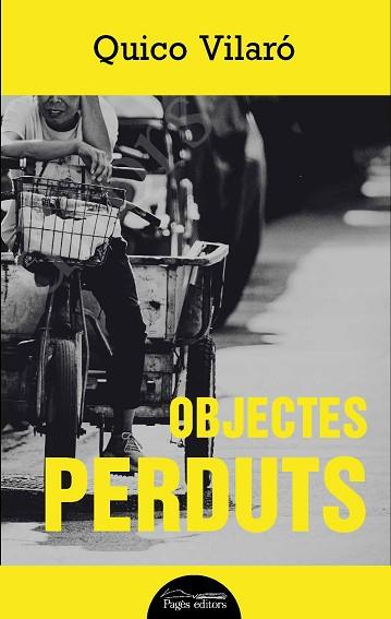 OBJECTES PERDUTS | 9788413032061 | VILARÓ CASALINAS, QUICO | Llibreria Huch - Llibreria online de Berga 
