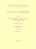 CATALUNYA CAROLÍNGIA. VOLUM 1. PRIMERA PART | 9788472830837 | ABADAL, RAMON D' | Llibreria Huch - Llibreria online de Berga 