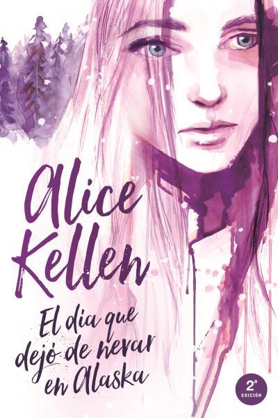 DIA QUE DEJO DE NEVAR EN ALASKA, EL | 9788416327393 | KELLEN, ALICE | Llibreria Huch - Llibreria online de Berga 