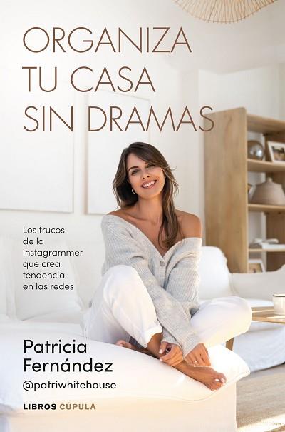 ORGANIZA TU CASA SIN DRAMAS | 9788448042226 | FERNÁNDEZ, PATRICIA | Llibreria Huch - Llibreria online de Berga 