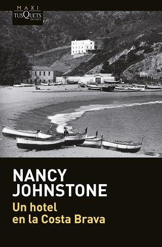 HOTEL EN LA COSTA BRAVA, UN | 9788490662199 | JOHNSTONE, NANCY | Llibreria Huch - Llibreria online de Berga 