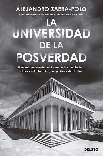 UNIVERSIDAD DE LA POSVERDAD, LA | 9788423434053 | ZAERA-POLO, ALEJANDRO | Llibreria Huch - Llibreria online de Berga 