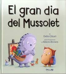 GRAN DIA DEL MUSSOLET, EL | 9788484705901 | GLIORI, DEVI | Llibreria Huch - Llibreria online de Berga 