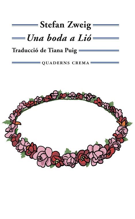 BODA A LIÓ, UNA | 9788477276180 | ZWEIG, STEFAN | Llibreria Huch - Llibreria online de Berga 