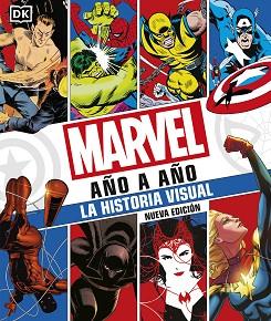 MARVEL AÑO A AÑO. NUEVA EDICIÓN | 9780241582442 | DK, | Llibreria Huch - Llibreria online de Berga 