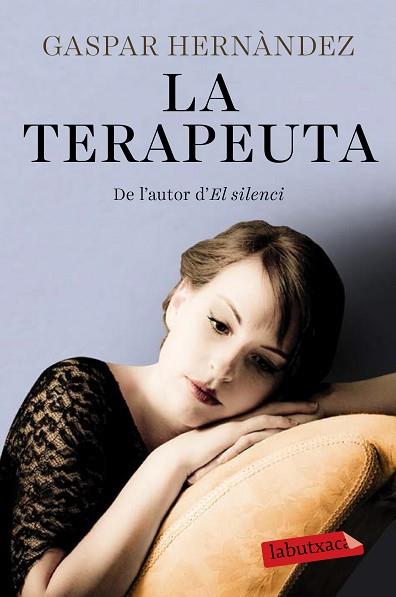 TERAPEUTA, LA | 9788499309538 | HERNANDEZ, GASPAR | Llibreria Huch - Llibreria online de Berga 