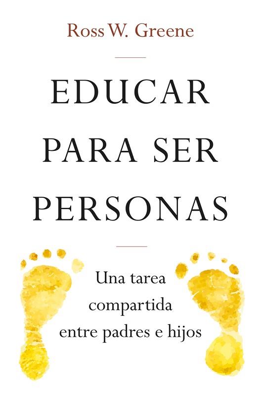 EDUCAR PARA SER PERSONAS | 9788427141742 | W. GREENE, ROSS | Llibreria Huch - Llibreria online de Berga 