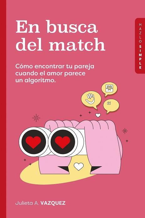 EN BUSCA DEL MATCH | 9791399180336 | VAZQUEZ, JULIETA A | Llibreria Huch - Llibreria online de Berga 