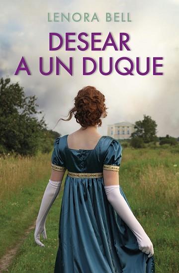 DESEAR A UN DUQUE | 9788467064803 | BELL, LENORA | Llibreria Huch - Llibreria online de Berga 