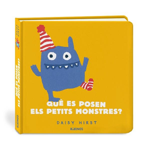 QUE ES POSEN ELS PETITS MONSTRES? | 9788417742966 | HIRST, DAISY | Llibreria Huch - Llibreria online de Berga 