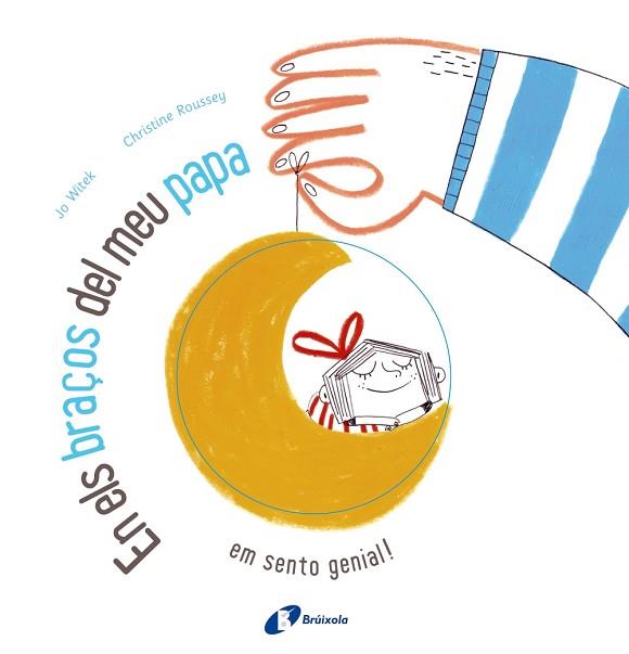 EN ELS BRAÇOS DEL MEU PAPA | 9788499068770 | WITEK, JO | Llibreria Huch - Llibreria online de Berga 