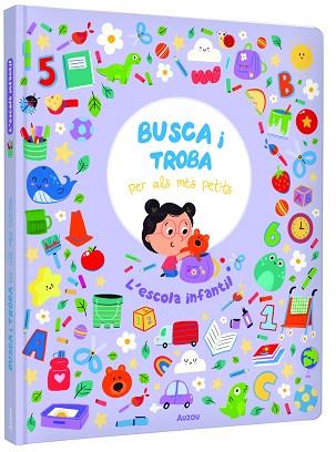 ESCOLA INFANTIL. BUSCA I TROBA PER ALS MÉS PETITS | 9791039576314 | HAMMOND, RUTH | Llibreria Huch - Llibreria online de Berga 