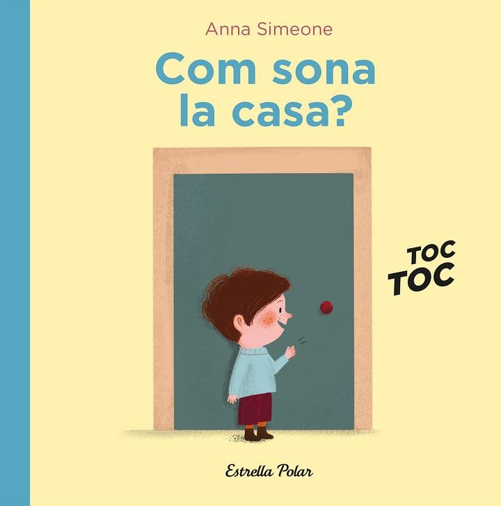 COM SONA LA CASA? | 9788418443299 | SIMEONE, ANNA | Llibreria Huch - Llibreria online de Berga 