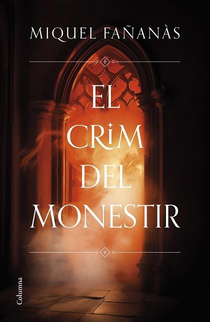 CRIM DEL MONESTIR, EL | 9788466431484 | FAÑANÀS SERRALLONGA, MIQUEL | Llibreria Huch - Llibreria online de Berga 