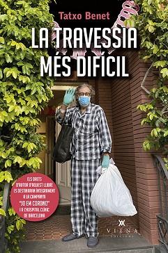 TRAVESSIA MÉS DIFÍCIL, LA | 9788417998721 | BENET, TATXO | Llibreria Huch - Llibreria online de Berga 
