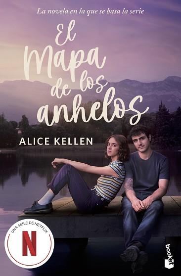 EL MAPA DE LOS ANHELOS. EDICIÓN CON CARTEL DE SERIE | 9788408321972 | KELLEN, ALICE | Llibreria Huch - Llibreria online de Berga 