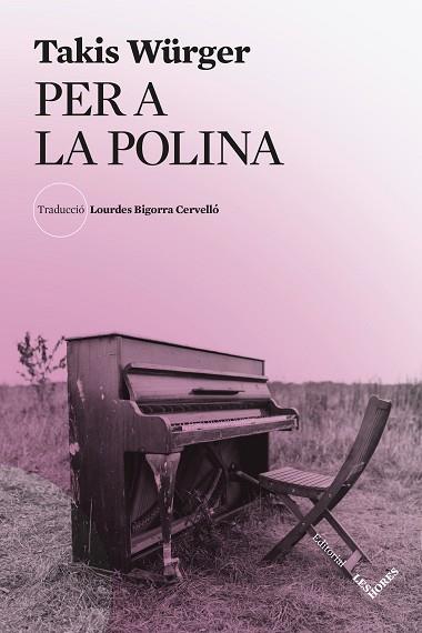 PER A LA POLINA | 9791399072181 | WÜRGER, TAKIS | Llibreria Huch - Llibreria online de Berga 