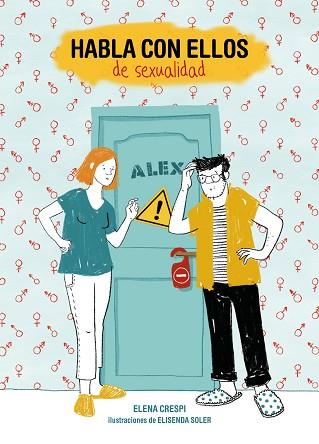 HABLA CON ELLOS DE SEXUALIDAD | 9788417858254 | CRESPI, ELENA/SOLER, ELISENDA | Llibreria Huch - Llibreria online de Berga 