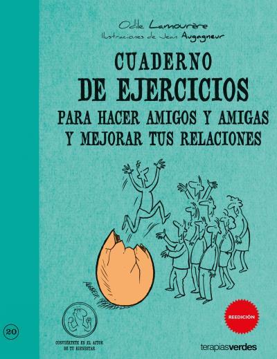 EJERCICIOS PARA HACER AMIGOS Y AMIGAS Y MEJORAR TUS RELACION | 9788492716791 | LAMOURERE, ODILE (1934- ) [VER TITULOS] | Llibreria Huch - Llibreria online de Berga 