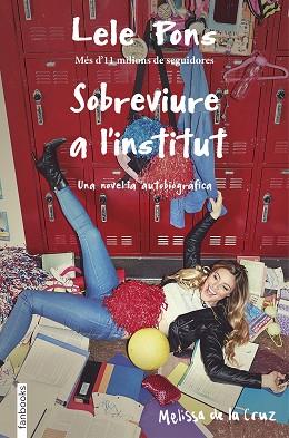 SOBREVIURE A L'INSTITUT | 9788416716265 | PONS, LELE | Llibreria Huch - Llibreria online de Berga 