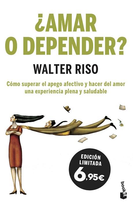 ¿AMAR O DEPENDER? | 9788408201977 | RISO, WALTER | Llibreria Huch - Llibreria online de Berga 