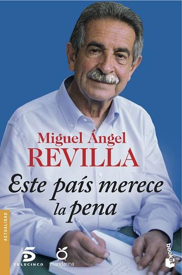 ESTE PAIS MERECE LA PENA | 9788467046762 | REVILLA, MIGUEL ANGEL | Llibreria Huch - Llibreria online de Berga 