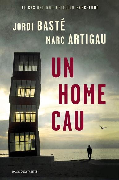 HOME CAU, UN | 9788416430611 | BASTE, JORDI/ARTIGAU, MARC | Llibreria Huch - Llibreria online de Berga 