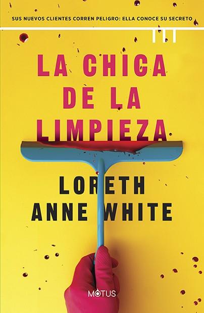 CHICA DE LA LIMPIEZA, LA | 9788419767653 | WHITE, LORETH ANNE | Llibreria Huch - Llibreria online de Berga 