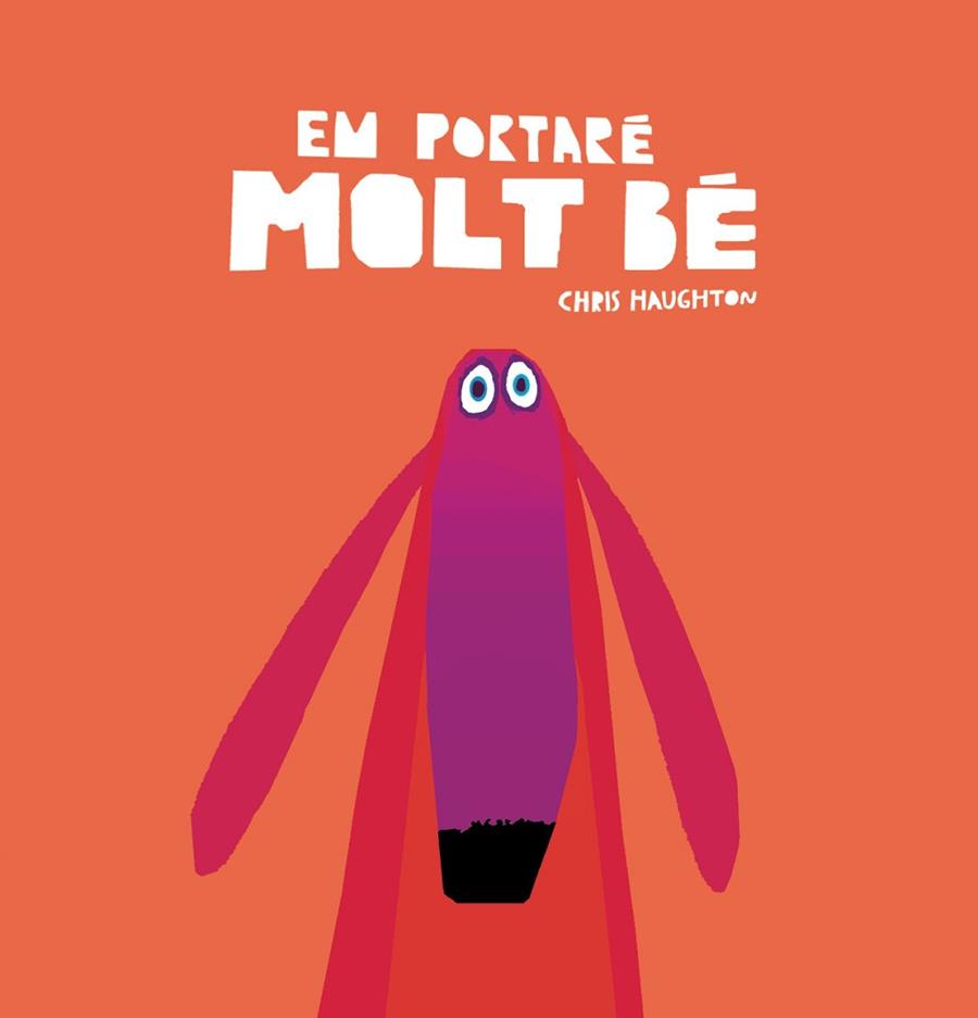 EM PORTAR?É MOLT B?É | 9788417123703 | HAUGHTON, CHRIS | Llibreria Huch - Llibreria online de Berga 