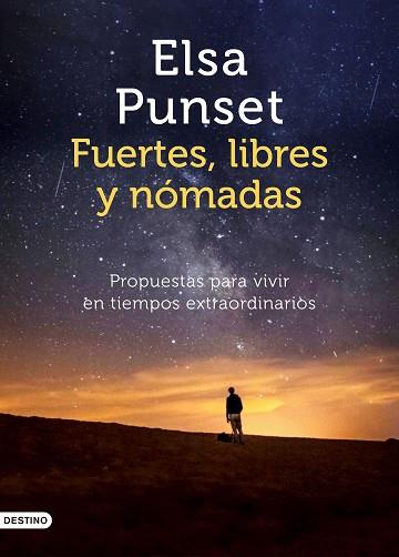 FUERTES, LIBRES Y NÓMADAS | 9788423358021 | PUNSET, ELSA | Llibreria Huch - Llibreria online de Berga 
