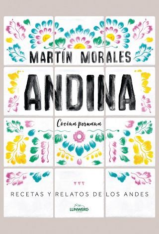 ANDINA | 9788416890552 | MORALES, MARTÍN | Llibreria Huch - Llibreria online de Berga 