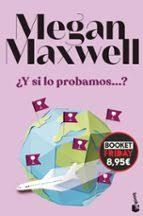 Y SI LO PROBAMOS...? | 9788408309574 | MAXWELL, MEGAN | Llibreria Huch - Llibreria online de Berga 