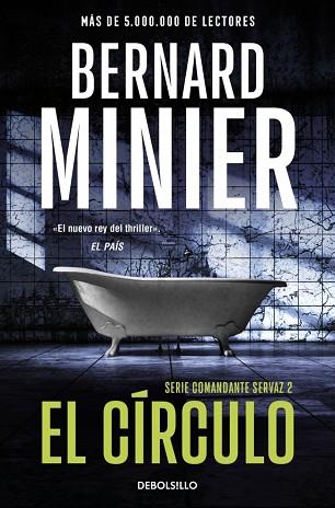 CÍRCULO (COMANDANTE SERVAZ 2) | 9788466379236 | MINIER, BERNARD | Llibreria Huch - Llibreria online de Berga 