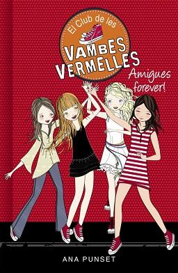 AMIGUES FOREVER | 9788490435342 | PUNSET, ANA | Llibreria Huch - Llibreria online de Berga 