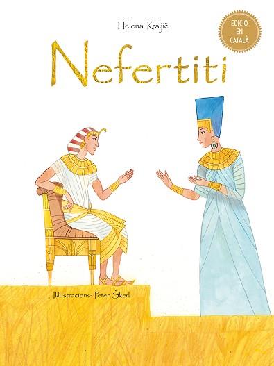 NEFERTITI | 9788491450511 | KRALJIC, HELENA [VER TITULOS] | Llibreria Huch - Llibreria online de Berga 