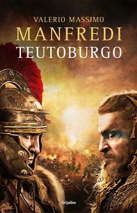 TEUTOBURGO | 9788425355257 | MANFREDI, VALERIO MASSIMO | Llibreria Huch - Llibreria online de Berga 