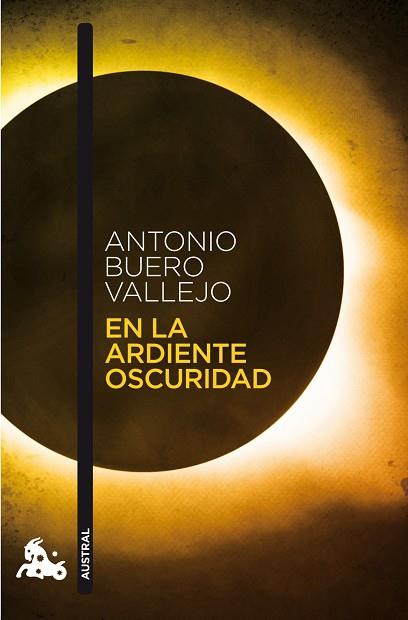 EN LA ARDIENTE OSCURIDAD | 9788467033496 | BUERO VALLEJO, ANTONIO | Llibreria Huch - Llibreria online de Berga 