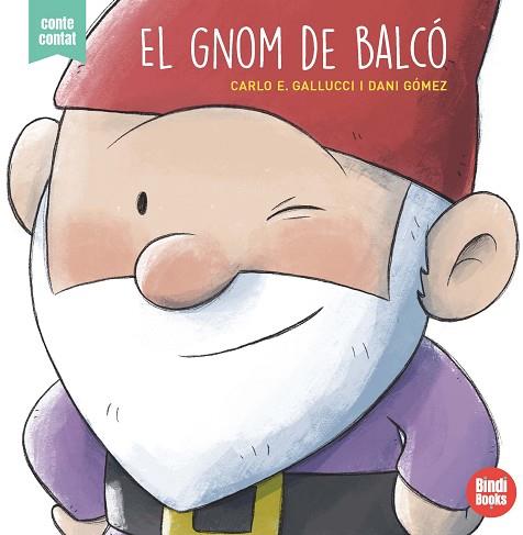 GNOM DE BALCÓ, EL | 9788418288050 | GALLUCCI, CARLO ERMANNO | Llibreria Huch - Llibreria online de Berga 