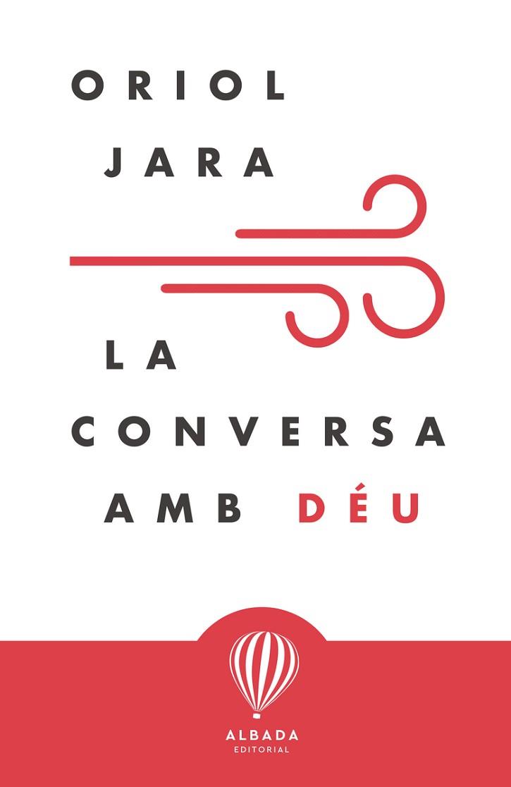 CONVERSA AMB DÉU, LA | 9788487023668 | JARA, ORIOL | Llibreria Huch - Llibreria online de Berga 