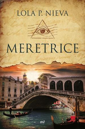 MERETRICE | 9788427043466 | NIEVA, LOLA P. | Llibreria Huch - Llibreria online de Berga 